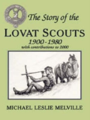 cover image of Story of the Lovat Scouts